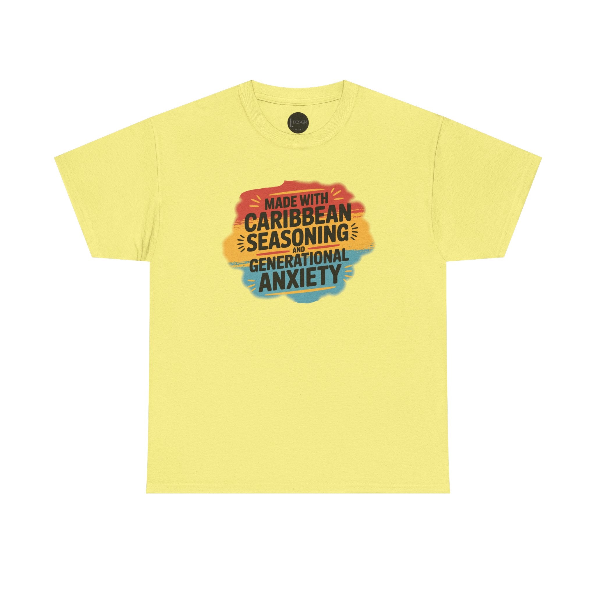 Made With Caribbean Seasoning & Generational Anxiety Tee