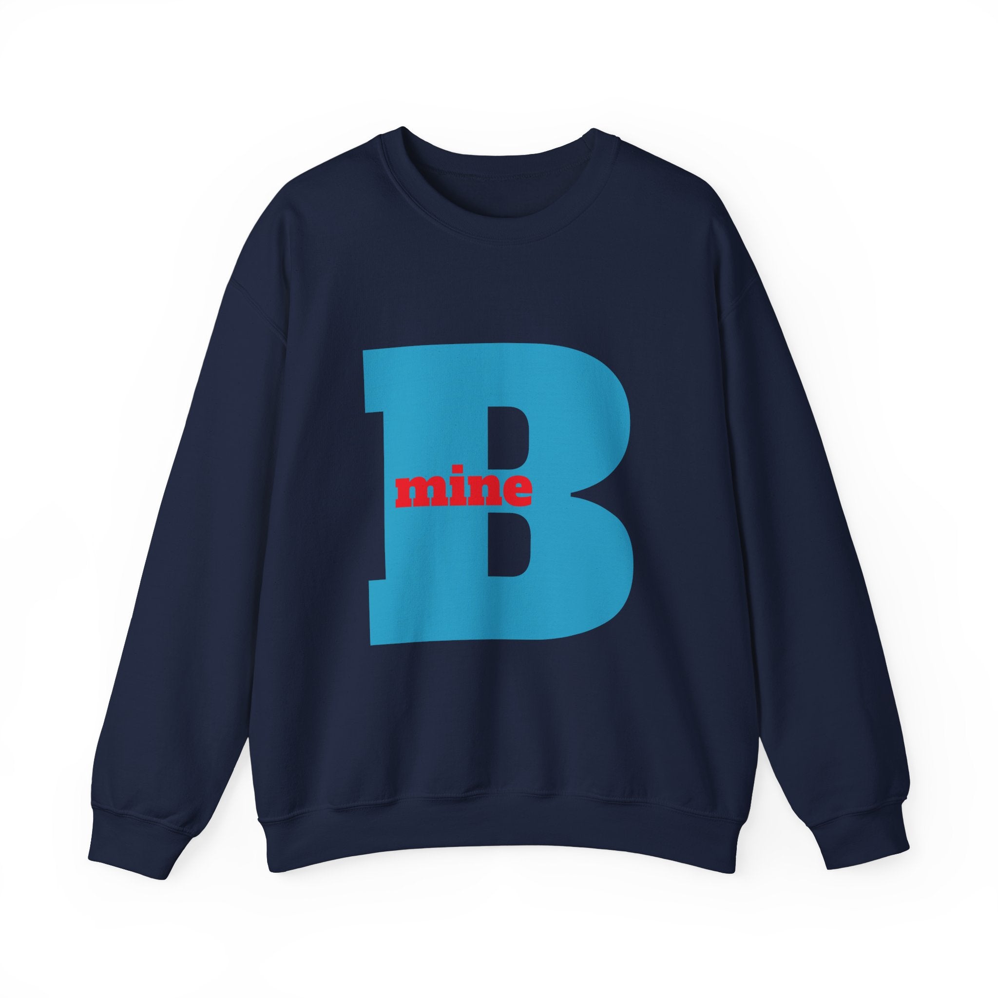 B Mine Sweatshirt, Valentine Gift, Unisex Love Expression Pullover Jumper, Valentine's Day Gift, Romantic Couples Sweatshirt, Love Theme